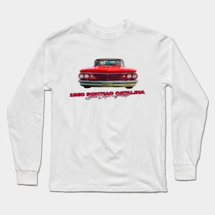 1960 Pontiac Catalina Sport Coupe Hardtop Long Sleeve T-Shirt